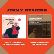 Jimmy Rushing - The Jazz Odyssey Of James Rushing ESQ/Jimmy Rushing And...