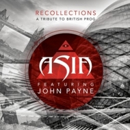 Asia feat. John Payne - Recollections: A Tribute To British Prog