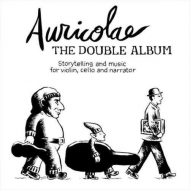 Auriocolae - The Double Album