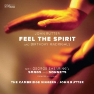 Rutter,John/Cambridge Singers,The - Feel the Spirit