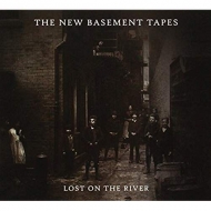 The New Basement Tapes - Lost On The River