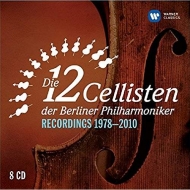 Die 12 Cellisten der Berliner Philharmoniker - Recordings 1978-2010