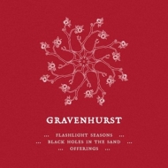Gravenhurst - Flashlight.../Black Holes.../Offerings: LostSongs