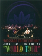 Williams,John/Harvey,Richard - World Tour