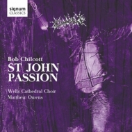 Ashworth/Jeffrey/Owens/Wells Cathedral Choir/+ - St John Passion