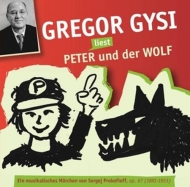 Gysi,Gregor - Gysi liest Peter und der Wolf