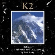 Don Airey - K2 - Tales Of Triumph And Tragedy