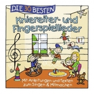 Sommerland,S./Glück,K.& Kita-Frösche,Die - Die 30 Besten Kniereiter-Und Fingerspiellieder