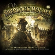 Sherlock Holmes Chronicles - Im Auftrag der Krone Folge 45