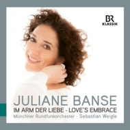 Banse,Juliane/Weigle,Sebastian/MRO - Im Arm der Liebe