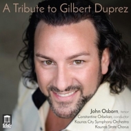 Osborn,John/Orbelian,Constantine/Kansas City SO - A Tribute to Gilbert Duprez