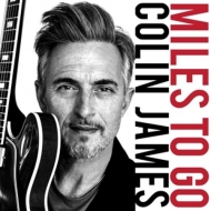 James,Colin - Miles To Go