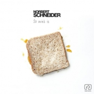 Schneider Norbert - So Wie's Is