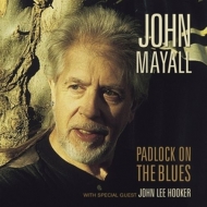Mayall,John & The Bluesbreakers - Padlock On The Blues (Limited CD Edition)