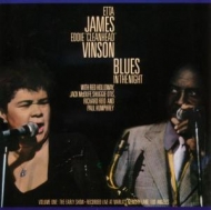 JAMES,ETTA-EDDIE VINSON - Blues In The Night