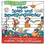 Sommerland,S./Glück,K.& Kita-Frösche,Die - Die 30 Besten Neuen Spiel-Und Bewegungslieder