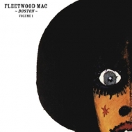 Fleetwood Mac - Boston Vol.1