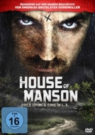 Slagle,Brandon - House of Manson-Once Upon a Time in L.A.