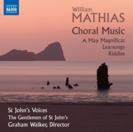 St John's Voices/The Gentlemen of St John's/Walker - Choral Music