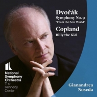 Noseda,Gianandrea/National Symphony Orchestra - Sinfonie 9 "Aus der Neuen Welt"/Billy the Kid