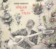 Imamovic,Damir - Singer Of Tales