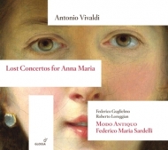 Guglielmo/Loreggian/Sardelli/Modo Antiquo - Lost Concertos for Anna Maria