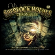 Sherlock Holmes Chronicles - Die Geheimwaffe-Folge 82