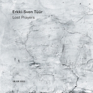 Traksmann,Harry/Donderer,Florian/Signum Quartett - Erkki-Sven Tüür: Lost Prayers