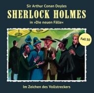 Sherlock Holmes - Im Zeichen Des Vollstreckers (Neue Fälle 50)