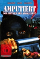 Walley,Deborah/Carr,Paul/Kaplan,Marvin/+ - Amputiert-Der Henker der Apokalypse (1973)
