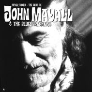 Mayall,John & The Bluesbreakers - Silver Tones-The Best Of John Mayall