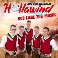 Höllawind Aus Dem Zillertal - Aus Liebe zur Musik
