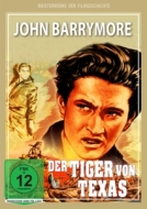Barrymore,John Drew/Wills,Chill/Archer,John/+ - Der Tiger Von Texas/In Der Hitze Des Südens