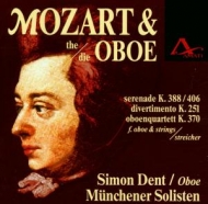 Dent,Simon/Münchener Solisten,Die - Mozart & Die Oboe