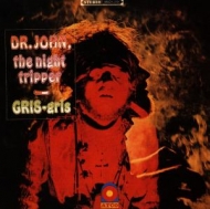 Dr. John The Night Tripper - Gris-Gris