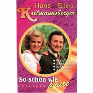 Kollmannsberger,Hans & Ellen - So Schön Wie Heute