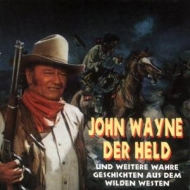 Various - John Wayne,Der Held Und Weite