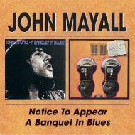 John Mayall - Notice To Appear & Banquet In Blues
