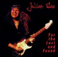 Julian Sas - For The Lost And Found