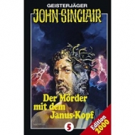 John Sinclair - Der Mörder mit dem Janus-Kopf (Folge 5)