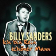 Billy Sanders - Ich bin kein sschöner Mann