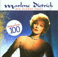 Marlene Dietrich - Der blonde Engel - Marlene 100