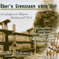 Various - Über N Grenzzaun Umig Lost