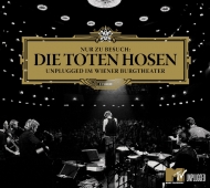 Die Toten Hosen - Nur zu Besuch: Unplugged im Wiener Burgtheater