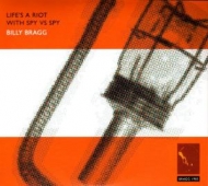 Billy Bragg - Life's A Riot With Spy Vs. Spy EP