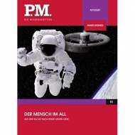 PM-Wissensedition - Spacemen - Neue Heimat im All