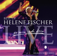 Helene Fischer - Best Of Live - So wie ich bin