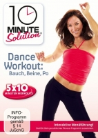 10 Minute Solution - 10 Minute Solution - Dance Workout: Bauch, Beine, Po