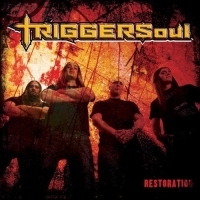 Triggersoul - Restoration