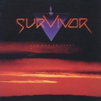 Survivor - Too Hot To Sleep (Special Edition)